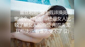 10-22专约良家约啪白虎大奶妹，口交无套最后颜射