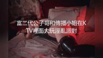 合集- 超美小情侣集合，生活和不雅视频泄露 翘乳美臀粉穴收藏必备