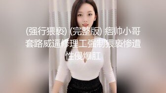 【瑜伽教练】第二炮，175山东美女，牛仔裤，高跟，所有男人想要的元素都有了，肤白貌美，尤物罕见香艳巨作