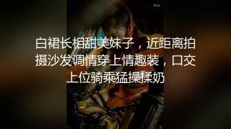 白裙长相甜美妹子，近距离拍摄沙发调情穿上情趣装，口交上位骑乘猛操揉奶