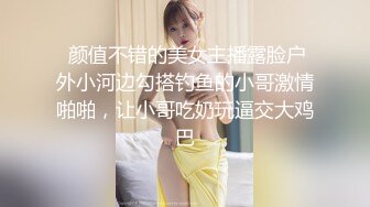 谁还不是小仙女极品大长腿美少女 主打一个清纯 娇小身材,紧实饱满 活力四射 无套中出内射!一逼白浆!