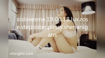 sislovesme.19.06.18.lux.rose.stepsister.pussy.shenanigans