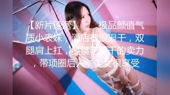 无套05超敏感白虎女上慢磨