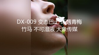 有点胖的小胖哥带着自己的漂亮女友开房打炮 女主口交吃鸡换着姿势的来回的干看来经常开房