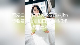 【自制字幕系列】❤️高颜值甜美性感身材妹子❤️超会艹逼，上位骑坐条腿侧入，大力抽插猛操！--4K字幕版！