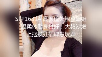 女神小佟丽娅再返场清纯乖巧身材颜值均高分近距离清晰看小穴被抽查