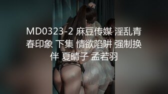 多角度大力输出四川骚货,奶子晃得眼晕