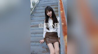 推车探花3000一炮 江西小美女神似毛晓彤 大屌男狂插无极限