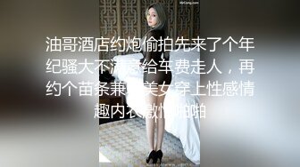 大奶美眉 啊啊舒服爸爸用力不要停 身材苗条腰细屁屁大 上位骑乘 被大鸡吧小哥哥无套输出 插出白浆