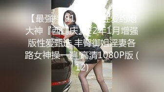 海角侄子爆肏嫂子22.0 精虫上脑 哥哥在家 软磨硬泡嫂子趁洗澡间隙肏穴 再深一点好痒 被肏上瘾