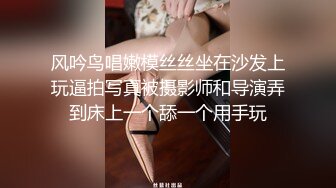 真实小夫妻居家操逼，甜美小骚货，扶着屌舔了起来，张开双腿爆插骚穴