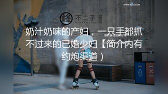  9分颜值极品女神！甜美性感又迷人！灰丝高跟鞋激情自慰，假屌猛捅骚穴，表情很是享受