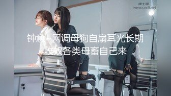 ❤️清晰对话，PUA大神附近人约炮极品176高挑M属性女装店主口活篇，反差女吃鸡技术一流，暴力深喉肏嘴刺激1080P高清